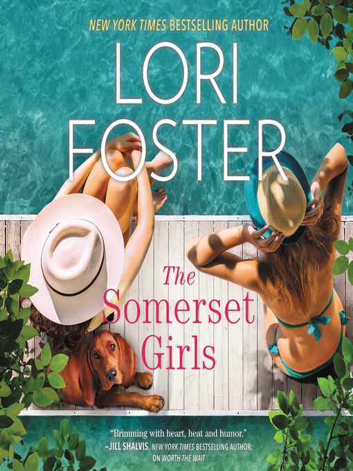 Title details for The Somerset Girls by Lori Foster - Available